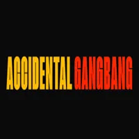 Accidental Gangbang