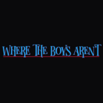 Wheretheboysarent