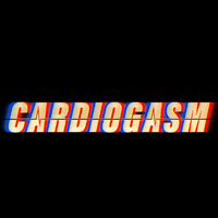 Cardiogasm Cardiogasm